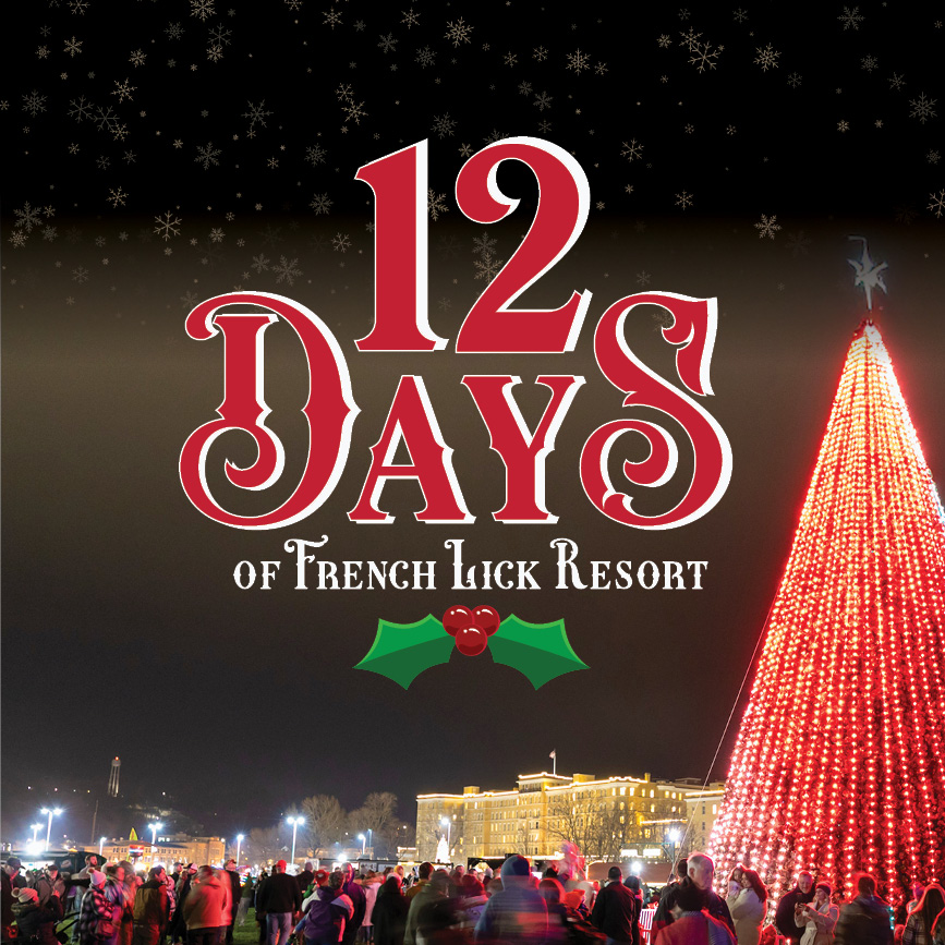 12 Days of French Lick Resort