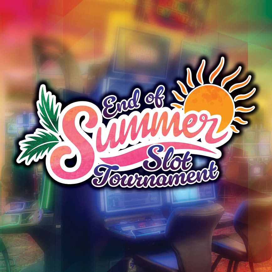 End-of-Summer Slot Tournament