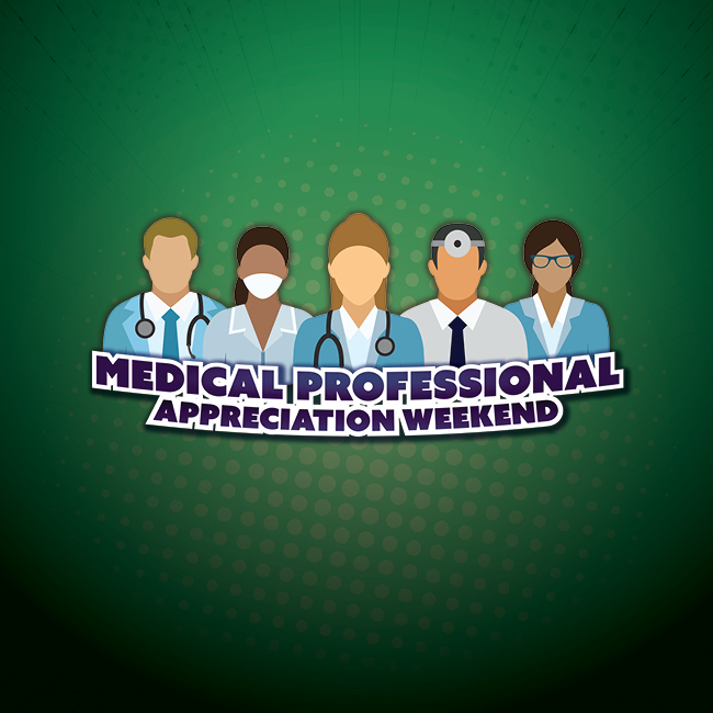 Medical Professional Appreciation Weekend